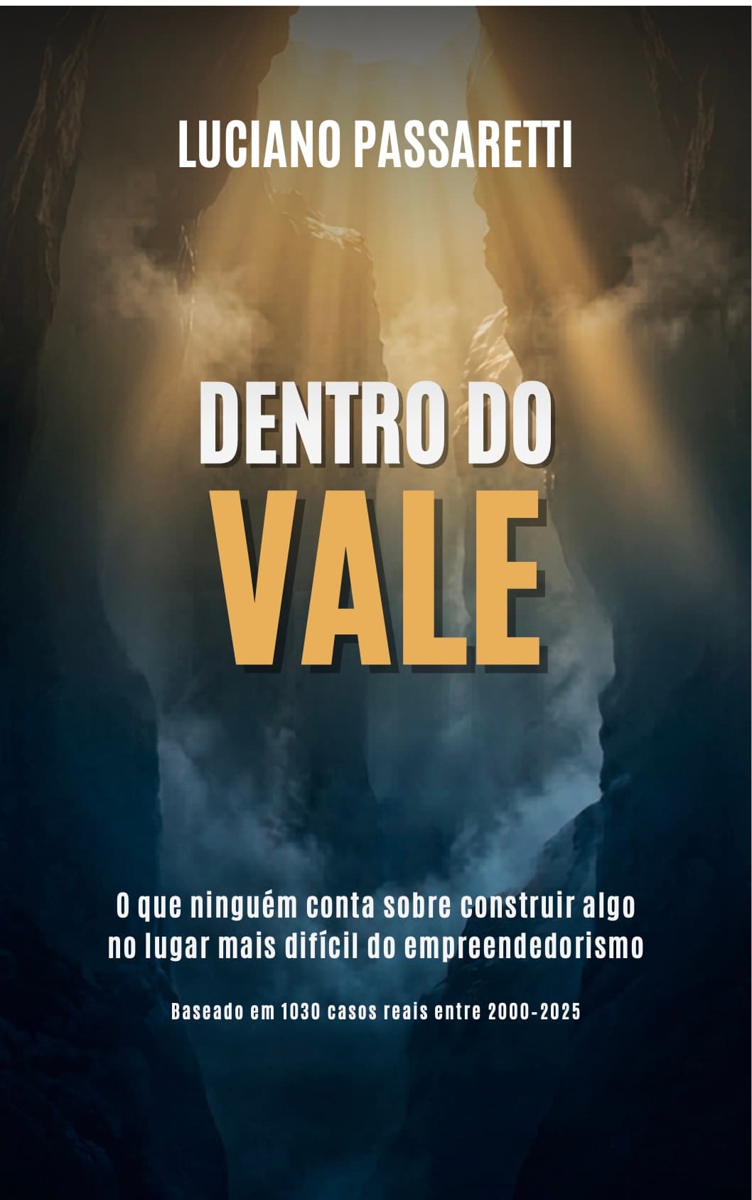 Capa do livro "Dentro do Vale", de Luciano Passaretti